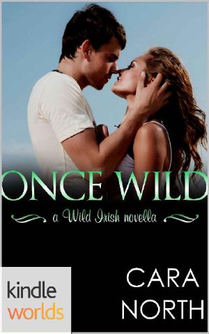 [Wild Irish Universe 01] • Once Wild